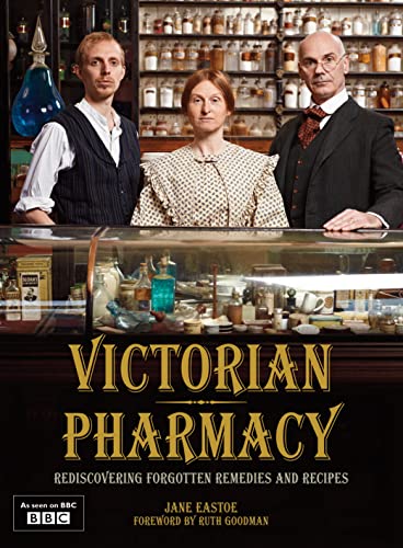 Stock image for Victorian Pharmacy Remedies and Recipes for sale by WorldofBooks