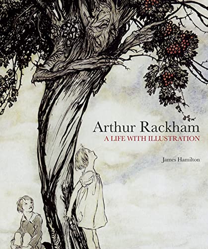 Stock image for Arthur Rackham: A Life with Illustration for sale by SecondSale