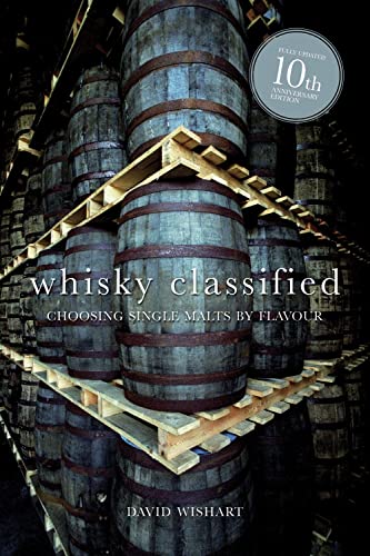 Stock image for Whisky Classified: Choosing Single Malts by Flavour for sale by Zoom Books Company