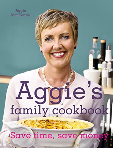 Stock image for Aggie's Family Cookbook: Save Time, Save Money for sale by AwesomeBooks