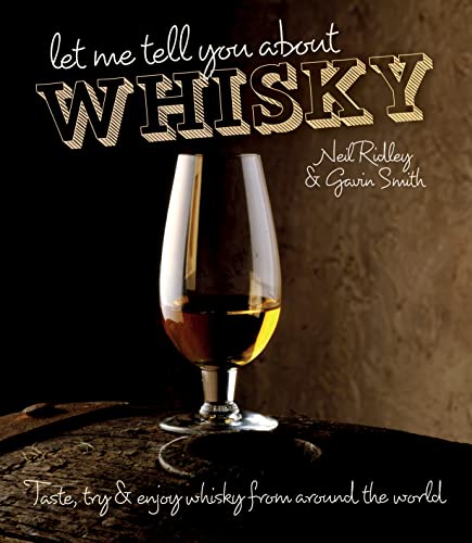Imagen de archivo de Let Me Tell You about Whiskey a la venta por ThriftBooks-Dallas