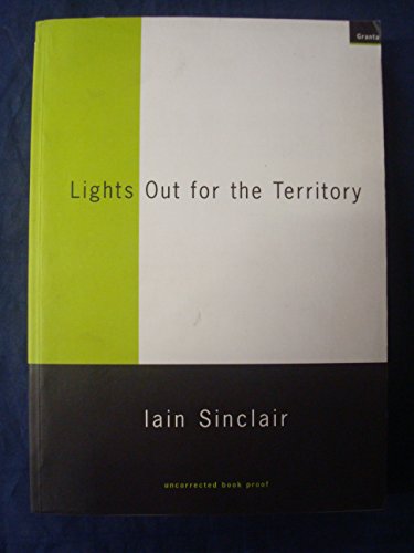 9781862070097: Lights Out for the Territory: 9 Excursions in the Secret History of London [Lingua Inglese]