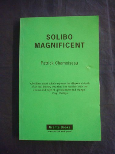 Solibo Magnificent (9781862070288) by Chamoiseau, Patrick