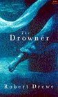 Imagen de archivo de The Drowner a la venta por AwesomeBooks