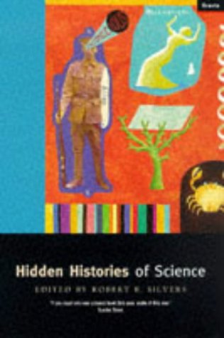 Stock image for Hidden Histories of Science for sale by HPB Inc.