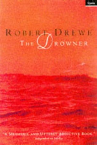 9781862071087: DROWNER, The