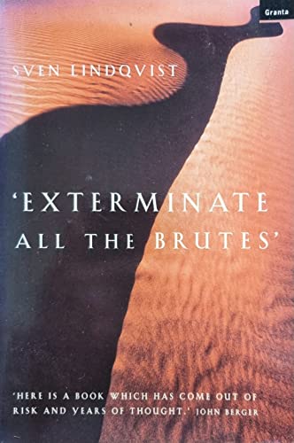 Stock image for Exterminate All the Brutes for sale by WorldofBooks
