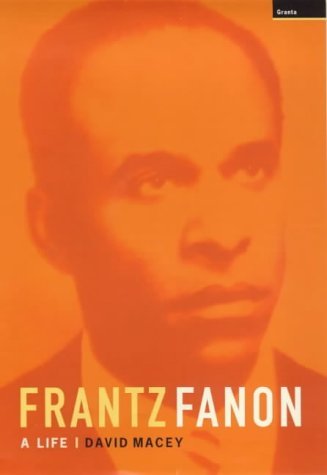 Beispielbild fr Frantz Fanon Biography zum Verkauf von WeBuyBooks