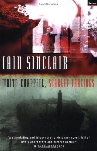 9781862072060: White Chappell, Scarlet Tracings