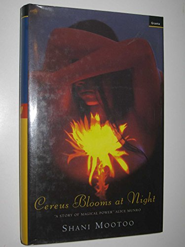 Stock image for Cereus Blooms at Night for sale by WorldofBooks