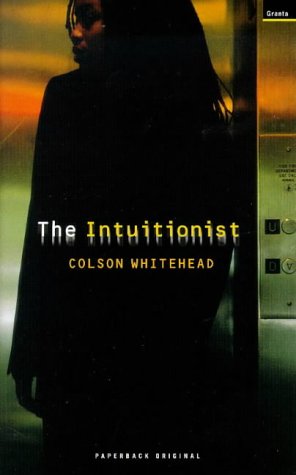 Imagen de archivo de The Intuitionist a la venta por Peruse the Stacks