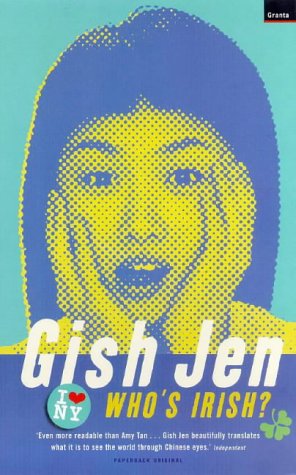 Who'S Irish?: Stories (9781862072763) by Gish Jen