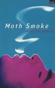 Stock image for Moth Smoke for sale by Better World Books: West