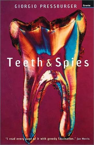 Beispielbild fr Teeth and Spies zum Verkauf von WorldofBooks