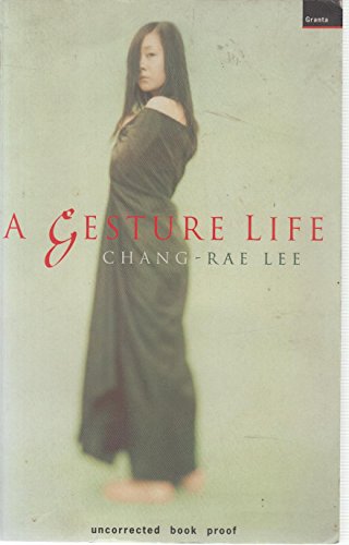 Beispielbild fr A Gesture Life: A Novel. zum Verkauf von Black Cat Hill Books