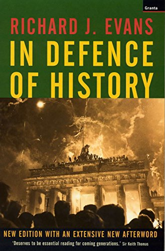 Imagen de archivo de In Defence of History a la venta por Better World Books