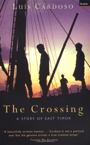 The Crossing: A Story of East Timor - Cardoso, Luis