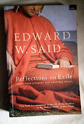 Beispielbild fr Reflections on Exile: And Other Literary and Cultural Essays zum Verkauf von WorldofBooks