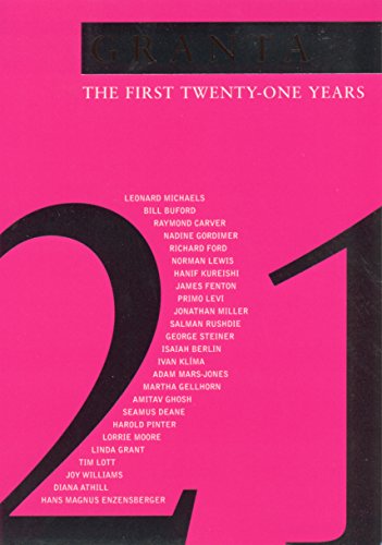 9781862074644: Granta 21: The First Twenty-One Years