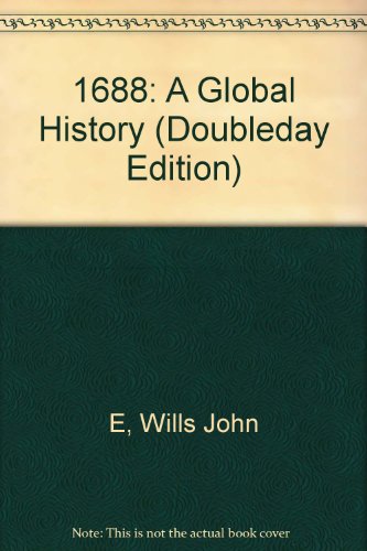9781862074675: 1688: A GLOBAL HISTORY (DOUBLEDAY EDITION)