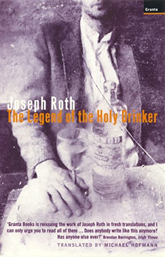 Stock image for The Legend of the Holy Drinker for sale by Greener Books