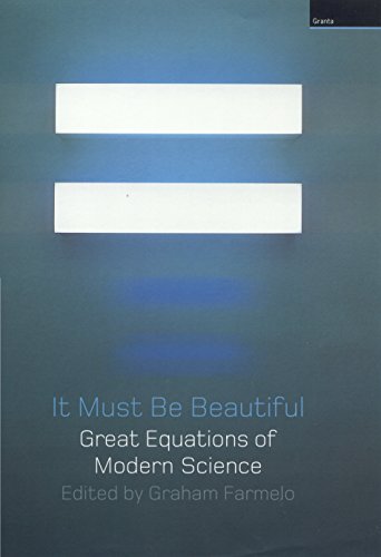 Stock image for It Must Be Beautiful: Great Equations of Modern Science for sale by Hafa Adai Books