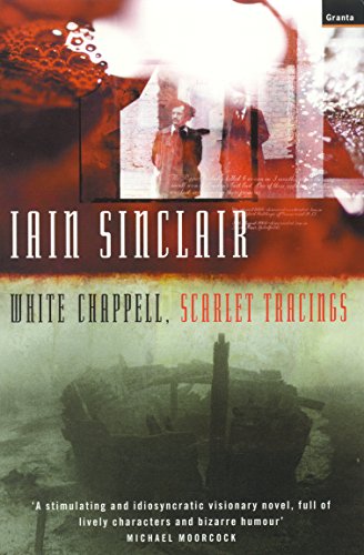 9781862075054: White Chappell, Scarlet Tracings