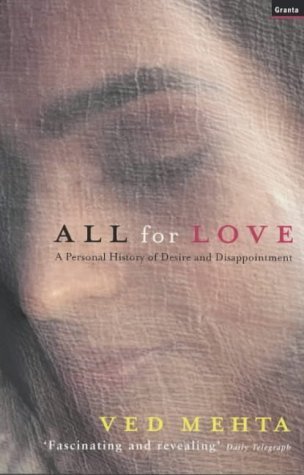 9781862075184: All for Love: A Personal History of Desire and Disappointment