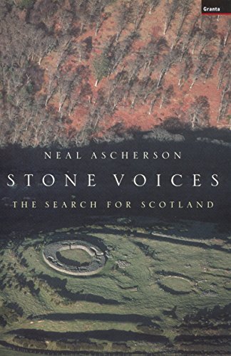 Stock image for Stone Voices: the Search for Scotland for sale by WorldofBooks