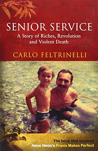 9781862075399: Senior Service: A Story Of Riches, Revolution And Violent Death