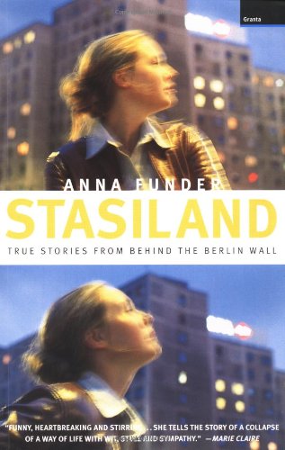 Beispielbild fr Stasiland: True Stories from Behind the Berlin Wall zum Verkauf von SecondSale