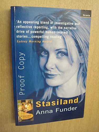 Stock image for Stasiland: True Stories from Behind the Berlin Wall for sale by Front Cover Books