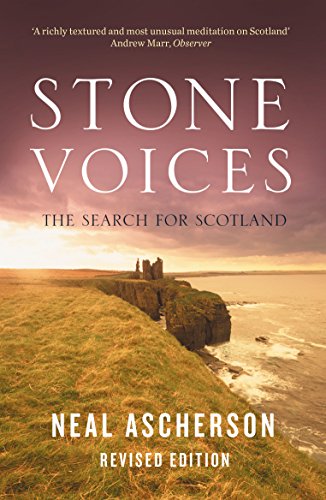 Beispielbild fr Stone Voices: The Search for Scotland zum Verkauf von WorldofBooks