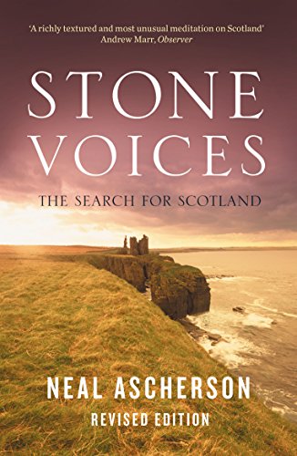 Imagen de archivo de Stone Voices : The Search for Scotland a la venta por Phatpocket Limited