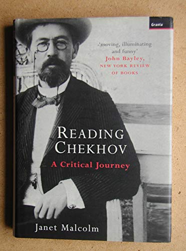 Reading Chekhov. A Critical Journey