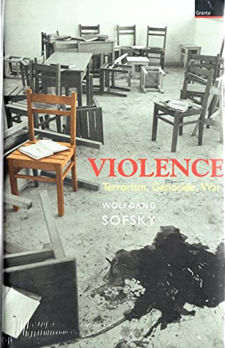 Stock image for Violence: Terrorism, Genocide, War for sale by Front Cover Books