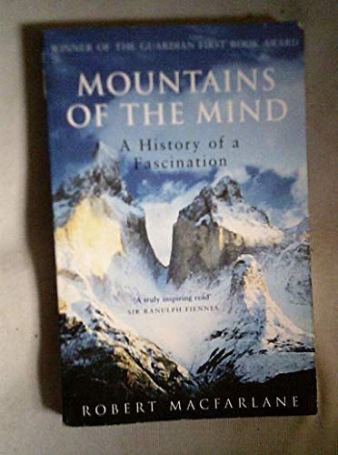 9781862076549: Mountains of the Mind: A History of a Fascination