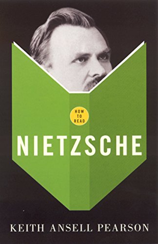 How to Read Nietzsche - Pearson, K A