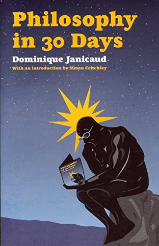 Philosophy in 30 Days (9781862077324) by Janicaud, Dominique