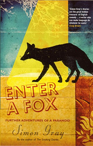 Imagen de archivo de Enter A Fox: Further Adventures Of A Paranoid a la venta por WorldofBooks