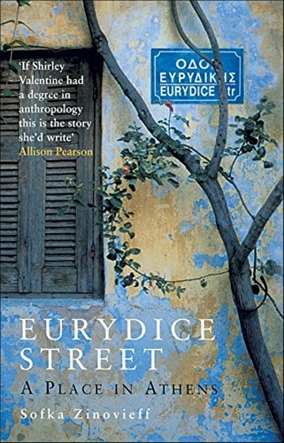 9781862077508: Eurydice Street: A Place In Athens [Lingua Inglese]