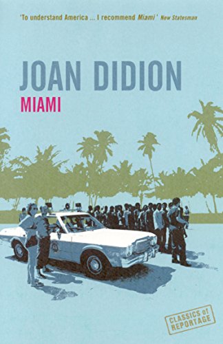 Imagen de archivo de Miami: Classics of Reportage a la venta por WorldofBooks