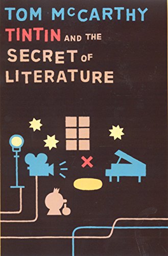 

Tintin and the Secret of Literature [signed] [first edition]
