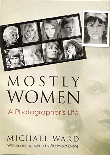 9781862078499: Mostly Women: A Photographer's Life