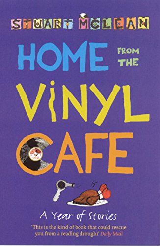 Stock image for Home from the Vinyl Cafe: A Year of Stories for sale by AwesomeBooks