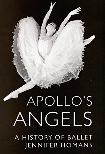 Beispielbild fr Apollo's Angels: A History of Ballet zum Verkauf von WorldofBooks