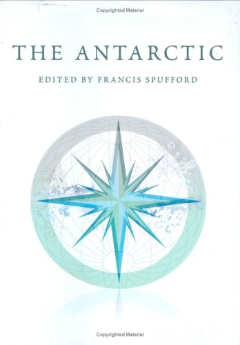 9781862079649: The Antarctic: An Anthology