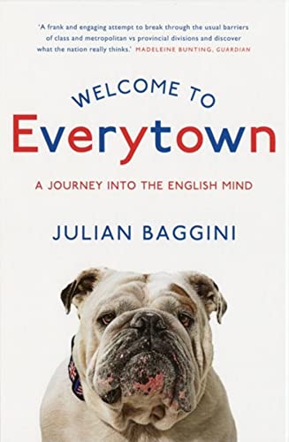 Stock image for Welcome to Everytown : A Journey into the English Mind for sale by Better World Books