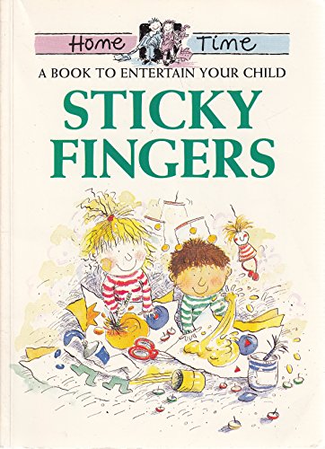 Imagen de archivo de Home Time - Sticky Fingers - A Book To Entertain Your Child a la venta por WorldofBooks