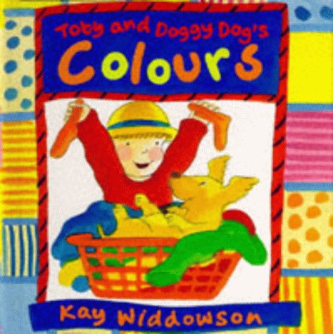 Stock image for Colours (Toby and Doggy Dog) for sale by AwesomeBooks